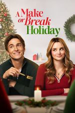 Watch A Make or Break Holiday FMoviesFree