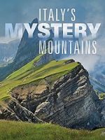 Watch Italy\'s Mystery Mountains FMoviesFree