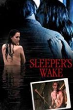 Watch Sleeper\'s Wake FMoviesFree