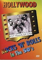 Watch Hollywood Rocks \'N\' Rolls in the 50\'s FMoviesFree