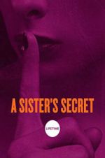 Watch A Sister\'s Secret FMoviesFree