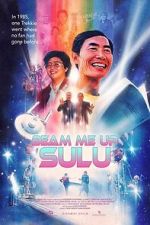 Watch Beam Me Up, Sulu FMoviesFree