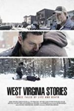 Watch West Virginia Stories FMoviesFree