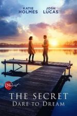 Watch The Secret: Dare to Dream FMoviesFree