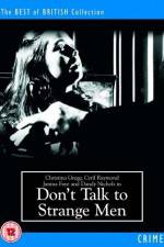 Watch Don't Talk to Strange Men FMoviesFree