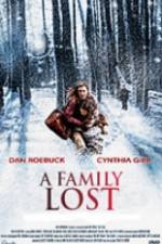 Watch A Family Lost FMoviesFree