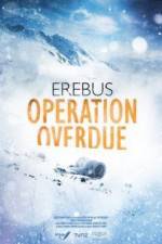 Watch Erebus: Operation Overdue FMoviesFree