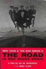 Watch The Road to God Knows Where FMoviesFree