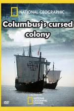 Watch Columbus's Cursed Colony FMoviesFree