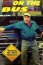 Watch Ernest Borgnine on the Bus FMoviesFree