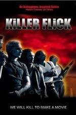 Watch Killer Flick FMoviesFree
