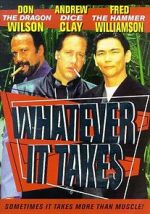 Watch Whatever It Takes FMoviesFree