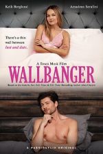 Watch Wallbanger FMoviesFree