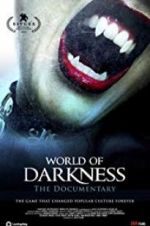 Watch World of Darkness FMoviesFree