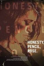 Watch Honesty Pencil Rose FMoviesFree
