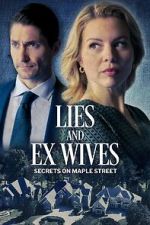 Watch Lies and Ex Wives: Secrets on Maple Street FMoviesFree