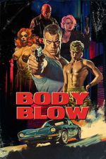 Watch Body Blow FMoviesFree