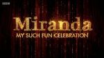 Watch Miranda: My Such Fun Celebration FMoviesFree