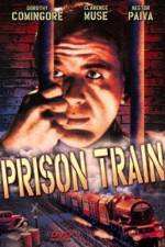 Watch Prison Train FMoviesFree