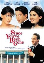 Watch Since You've Been Gone FMoviesFree