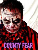 Watch County Fear FMoviesFree