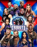 Watch WWE Tribute to the Troops FMoviesFree