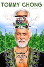 Watch Tommy Chong Presents Comedy at 420 FMoviesFree