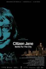 Watch Citizen Jane Battle for the City FMoviesFree