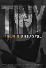 Watch TINY: The Life of Erin Blackwell FMoviesFree
