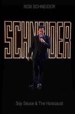 Watch Rob Schneider: Soy Sauce and the Holocaust (TV Special 2013) FMoviesFree