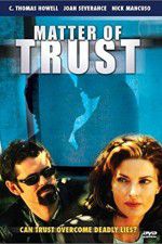 Watch Matter of Trust FMoviesFree