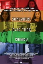 Watch Somewhere Over That Rainbow FMoviesFree