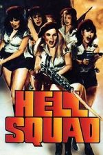 Watch Hell Squad FMoviesFree