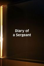 Watch Diary of a Sergeant (Short 1945) FMoviesFree