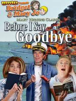 Watch RiffTrax Presents: Before I Say Goodbye FMoviesFree