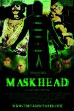 Watch Maskhead FMoviesFree