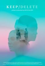 Watch Keep Delete (Short 2022) FMoviesFree
