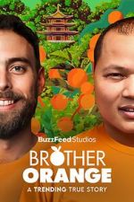 Watch Brother Orange FMoviesFree