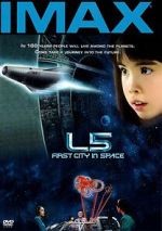 Watch L5: First City in Space (Short 1996) FMoviesFree