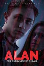 Watch Alan and the Rulers of the Air FMoviesFree