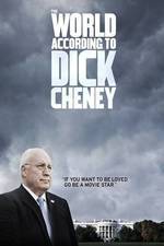 Watch The World According to Dick Cheney FMoviesFree