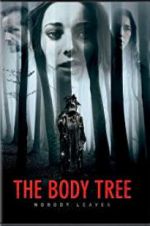 Watch The Body Tree FMoviesFree
