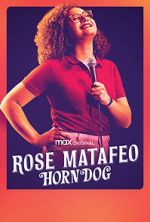 Watch Rose Matafeo: Horndog FMoviesFree