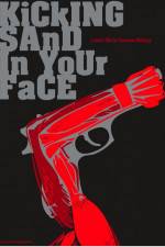 Watch Kicking Sand in Your Face FMoviesFree