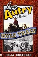Watch Mule Train FMoviesFree