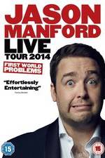 Watch Jason Manford: First World Problems FMoviesFree