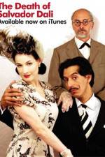 Watch The Death of Salvador Dali FMoviesFree
