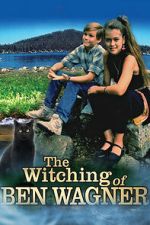 Watch The Witching of Ben Wagner FMoviesFree
