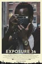 Watch Exposure 36 FMoviesFree