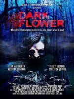 Watch Dark Flower FMoviesFree